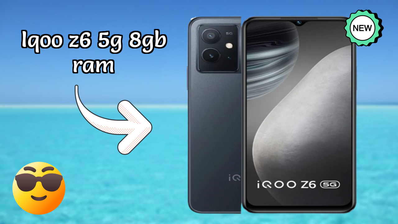 IQOO Z6 5G 8GB RAM 2026 Specs Breakdown – Competitive Review