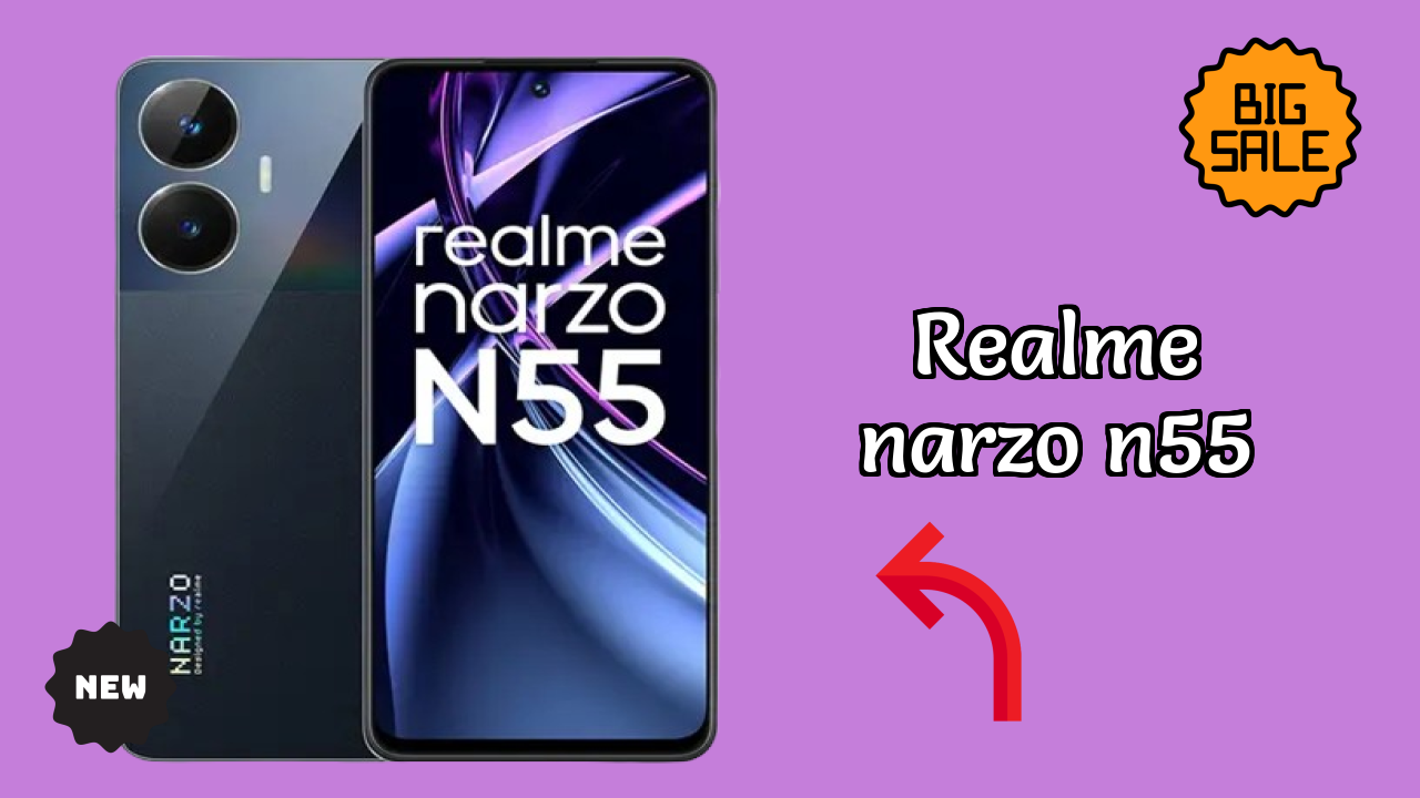 Realme Narzo N55 2026: Very Low Price to Buy this Mobile Phone
