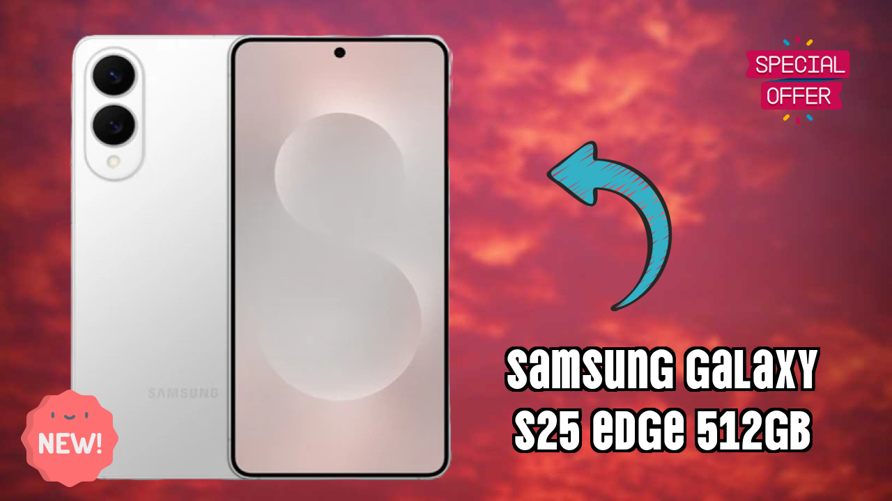 Samsung Galaxy S25 Edge 512GB 2026 Performance Test – Real Life Results
